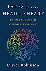 Book Review: Paths Between Head and Heart by Oliver&nbsp;Robinson